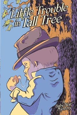 Little Trouble in Tall Tree 1