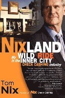 bokomslag Nixland: My Wild Ride in the Inner City Check Cashing Industry