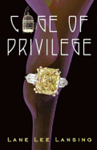bokomslag Cage of Privilege