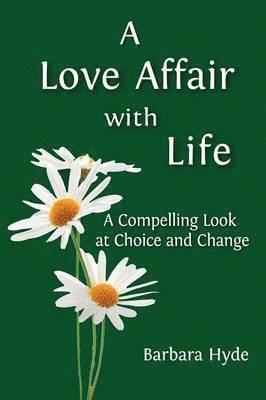 A Love Affair with Life 1