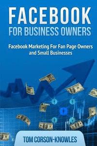 bokomslag Facebook for Business Owners