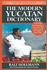 bokomslag The Modern Yucatan Dictionary