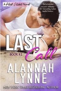 bokomslag Last Call: Heat Wave Novel 2