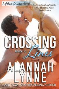 bokomslag Crossing Lines: Heat Wave Novel Book #3