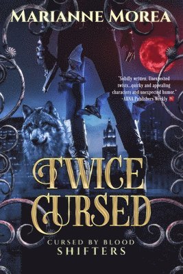 bokomslag Twice Cursed: Book two in the Cursed by Blood Saga