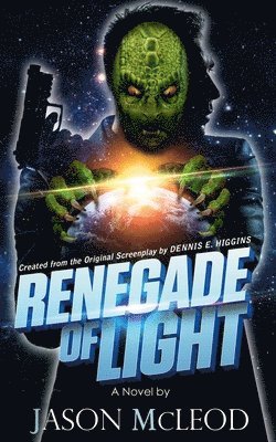 Renegade of Light 1