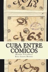 bokomslag Cuba entre cómicos: Candamo, Covarrubias y Prieto