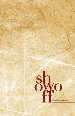 Joe Bunting - Show Off Anthology, Häftad