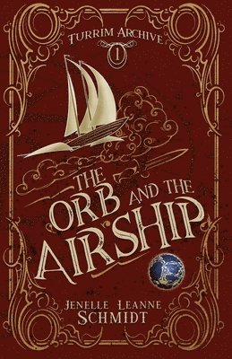 bokomslag Orb and the Airship