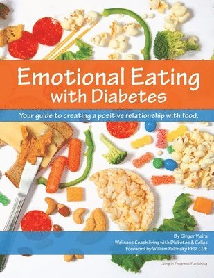 Ginger Vieira - Emotional Eating with Diabetes, Häftad