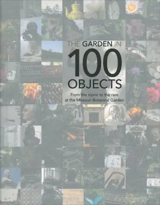 Elizabeth McNulty - Garden in 100 Objects, Inbunden. Tillgänglighet: Tillfälligt slut