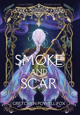 bokomslag Smoke and Scar