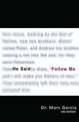 He Said Follow Me 1