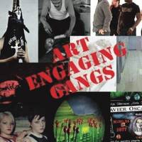 bokomslag Art Engaging Gangs