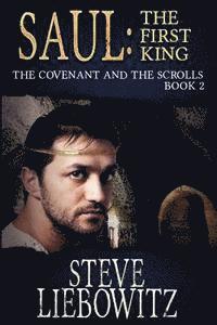 bokomslag Saul First King Book Two The Covenant and The Scrolls