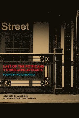 . Not4prophet - Last of the Po′Ricans y Otros Afro–Artifacts, Häftad
