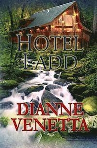 Dianne Venetta - Hotel Ladd, Häftad