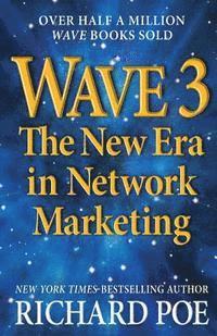 bokomslag Wave 3: The New Era in Network Marketing