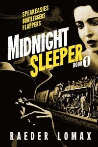bokomslag Midnight Sleeper