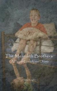 bokomslag The Meredith Brothers