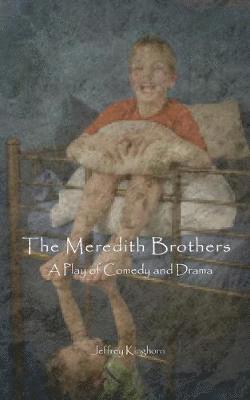 The Meredith Brothers 1