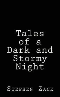 bokomslag Tales of a Dark and Stormy Night