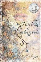 bokomslag The Fairies of Turtle Creek