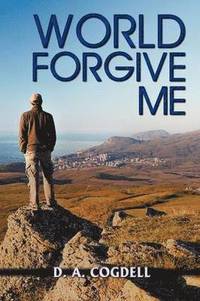 bokomslag World Forgive Me