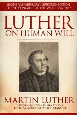 bokomslag Luther On Human Will