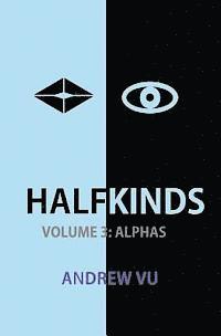 bokomslag Halfkinds Volume 3: Alphas