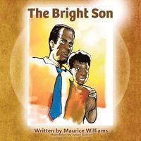 The Bright Son