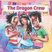 bokomslag The Dragon Crew
