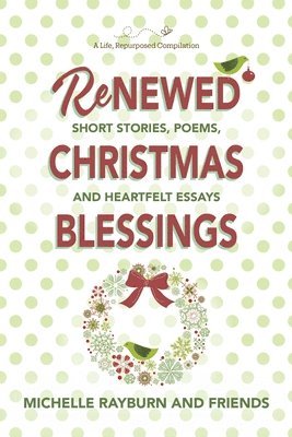 Renewed Christmas Blessings 1