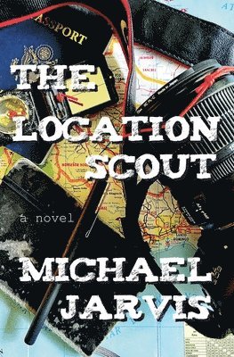 Michael Jarvis - Location Scout, Häftad