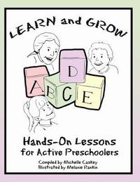 bokomslag Learn & Grow: Hands-On Lessons for Active Preschoolers