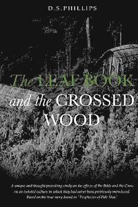bokomslag The Leaf Book And The Crossed Wood