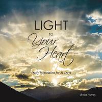 bokomslag Light to Your Heart