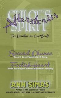 bokomslag Chloe's Spirit Afterstories: Second Chance & Foolish Heart