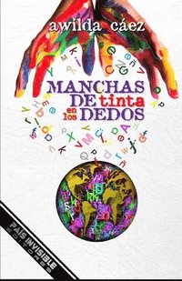 bokomslag Manchas de tinta en los dedos
