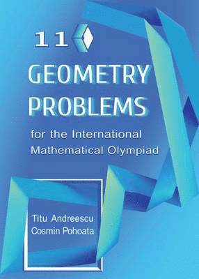 110 Geometry Problems for the International Mathematical Olympiad 1