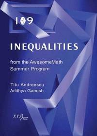 bokomslag 109 Inequalities from the AwesomeMath Summer Program