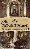 bokomslag The Tell-Tail Heart: A Cattarina Mystery