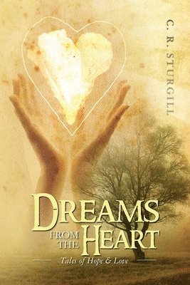 Dreams from the Heart 1