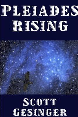 Pleiades Rising 1