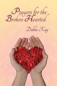 bokomslag Prayers for the Broken-Hearted