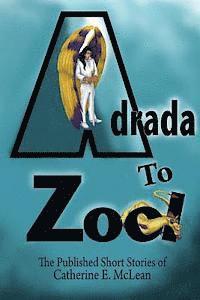 bokomslag Adrada to Zool: Anthology of Short Stories