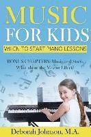 Music for Kids: When to Start Piano Lessons 1