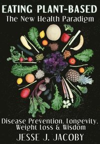 bokomslag Eating Plant-Based