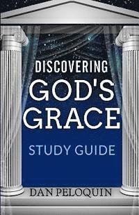 bokomslag Discovering God's Grace: Study Guide