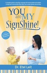 bokomslag You are My SignShine!